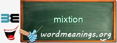 WordMeaning blackboard for mixtion